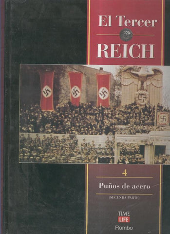 El tercer Reich: Puños de acero. Tomos 3 y 4