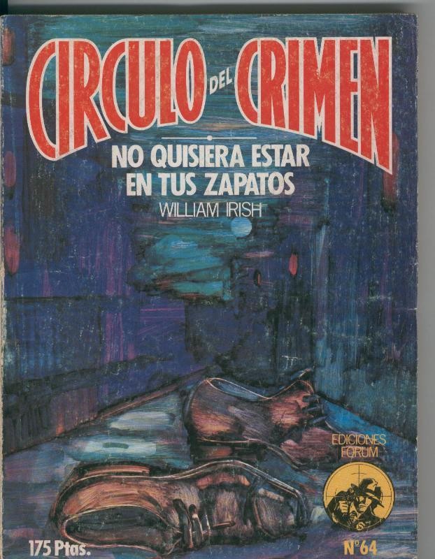 Circulo del Crimen numero 064: No quisiera estar en tus zapatos