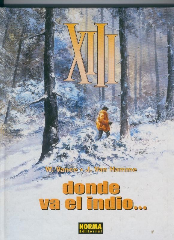 XIII numero 02: donde va el indio