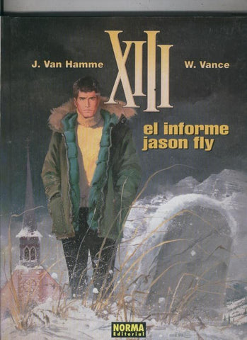 XIII numero 06: El informe Jason Fly