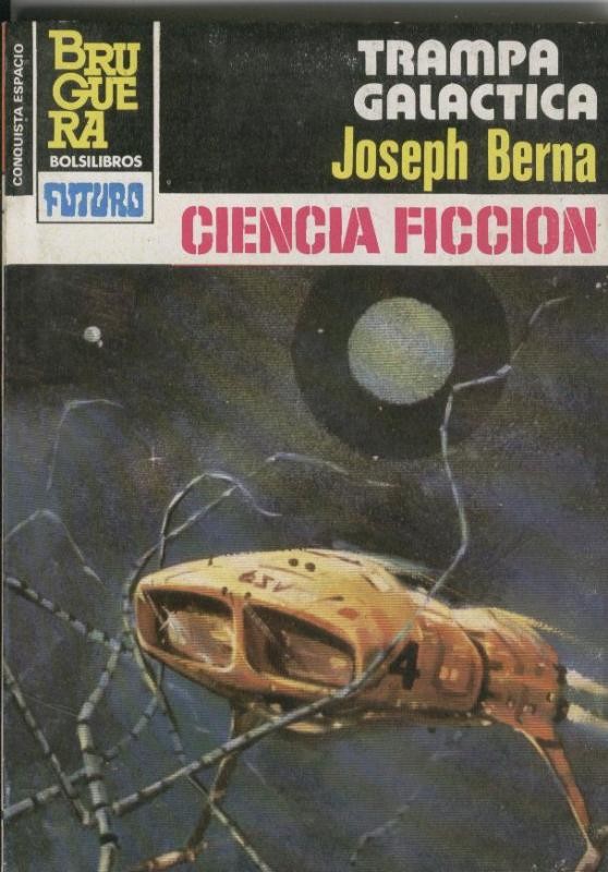 La conquista del espacio numero 691: Trampa galactica