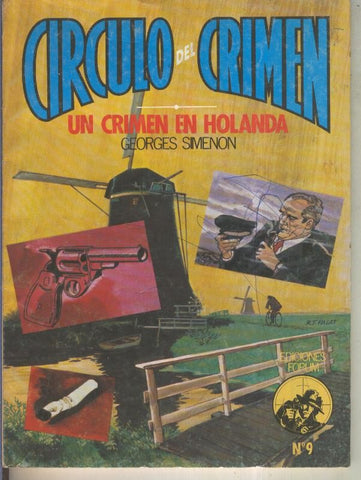 Circulo del Crimen numero 009: Un crimen en holanda