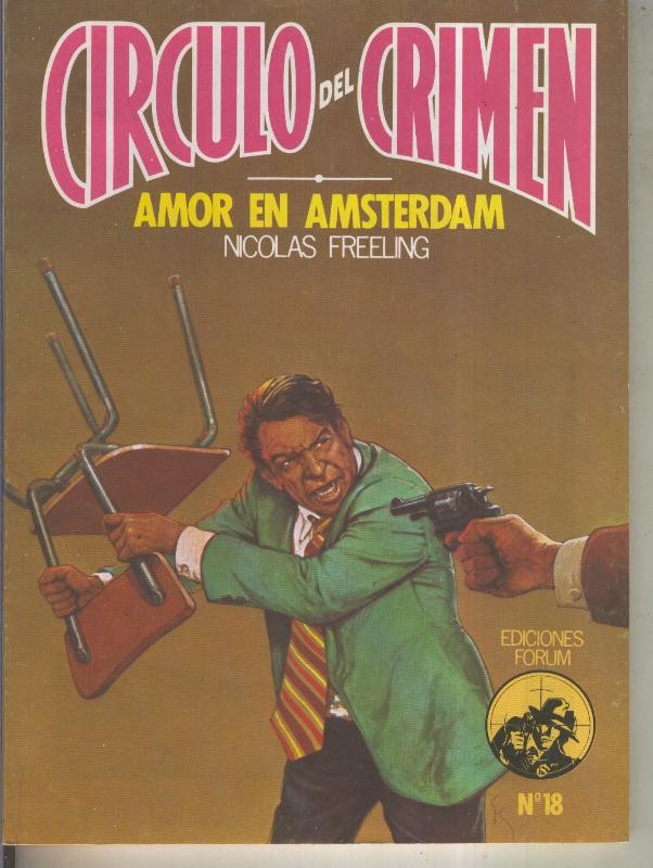 Circulo del Crimen numero 018: Amor en Amsterdam