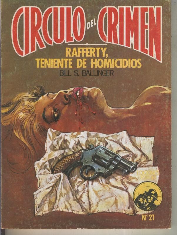 Circulo del Crimen numero 021: Rafferty. teniente de homicidios