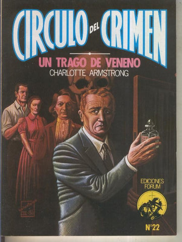 Circulo del Crimen numero 022: Un trago de veneno