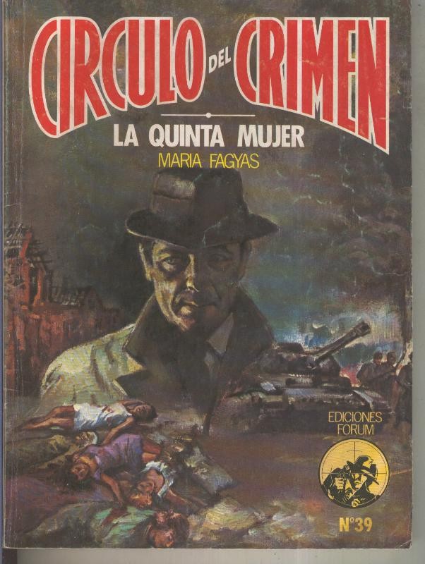 Circulo del Crimen numero 039: La quinta mujer