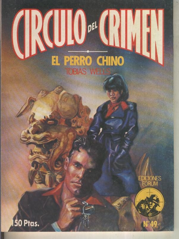 Circulo del Crimen numero 049: El perro chino