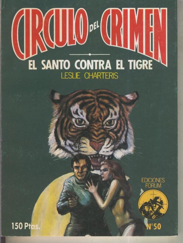 Circulo del Crimen numero 050: El santo contra el tigre