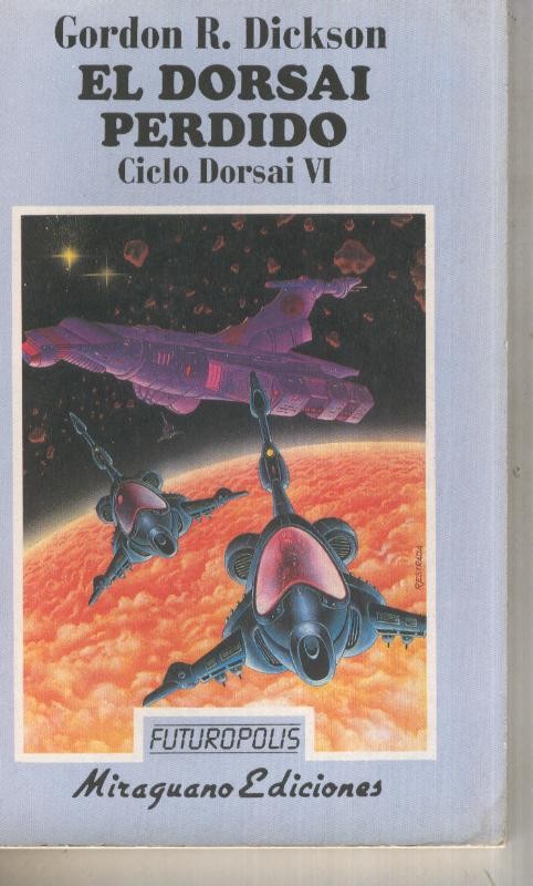 Futuropolis numero 26: Dorsai VI: El dorsai perdido