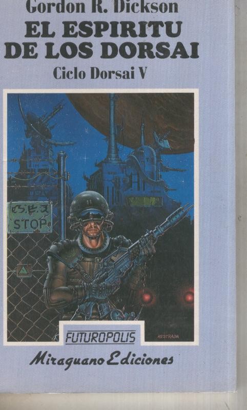 Futuropolis numero 24: Dorsai V: El espiritu de los Dorsai