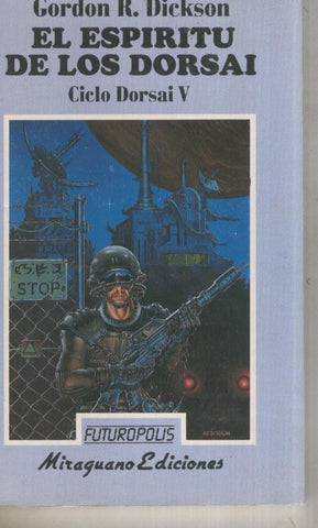 Futuropolis numero 24: Dorsai V: El espiritu de los Dorsai