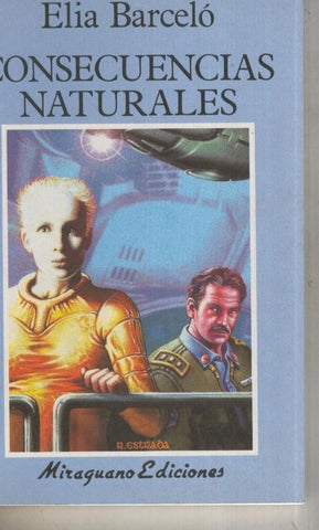 Futuropolis numero 37: Consecuencias naturales