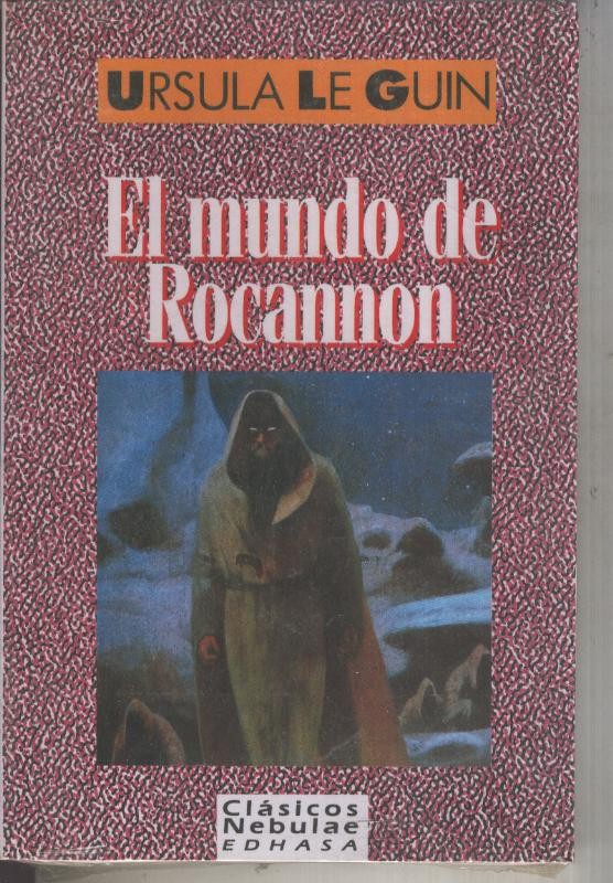 Clasicos Nebulae numero 02: El mundo de Rocannon