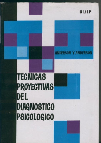 Tecnicas proyectivas del diagnostico psicologico