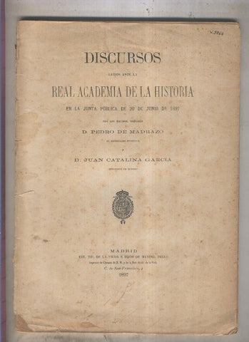 Discursos leidos ante la Real Academia de la Historia (ejemplar aviejado con algun roto cubierta)