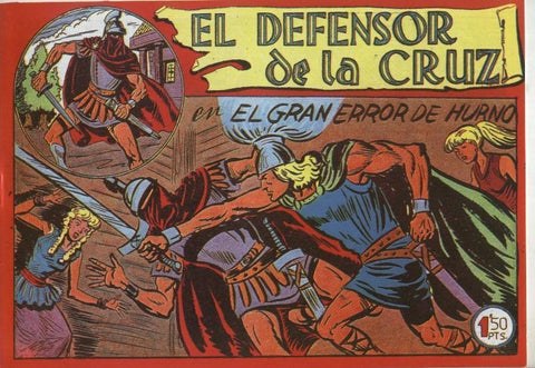 El Defensor de la Cruz numero 40: El gran error de Hurno