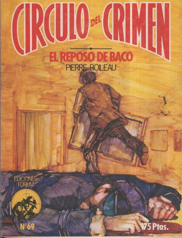 Circulo del Crimen numero 069: El reposo de Baco