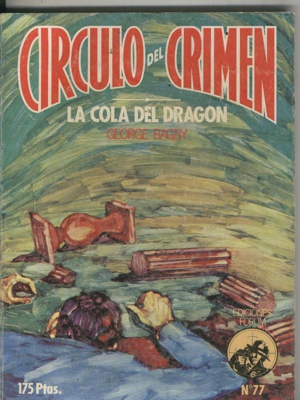 Circulo del Crimen numero 077: La cola del dragon