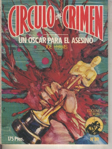 Circulo del Crimen numero 089: Un oscar para el asesino