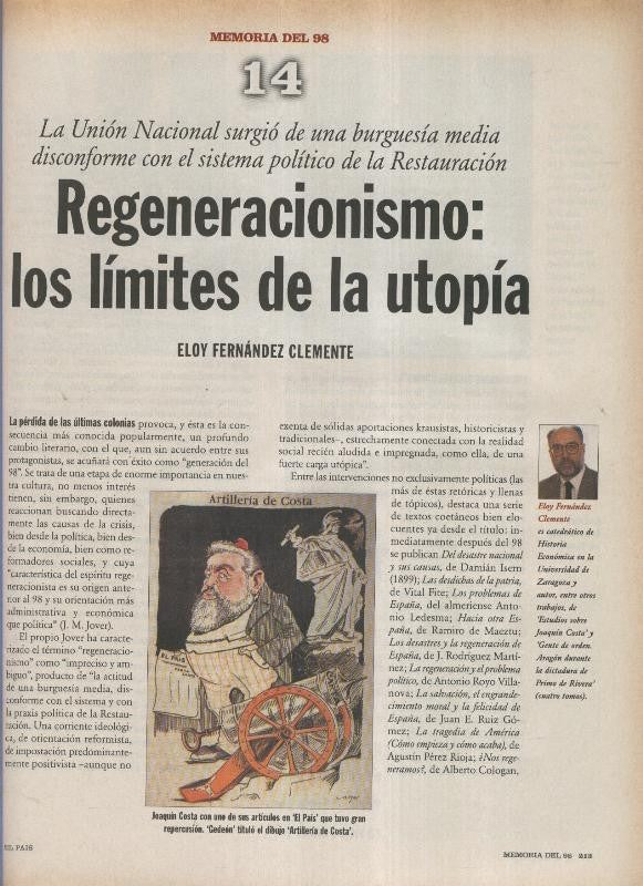 Memoria del 98 fasciculo 14: Regeneracionismo:los limites de la utopia por Eloy Fernandez Clemente