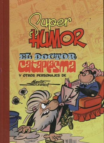 Super Humor numero 07: El Doctor Cataplasma