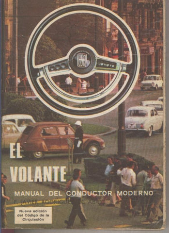 El volante, manual del conductor moderno