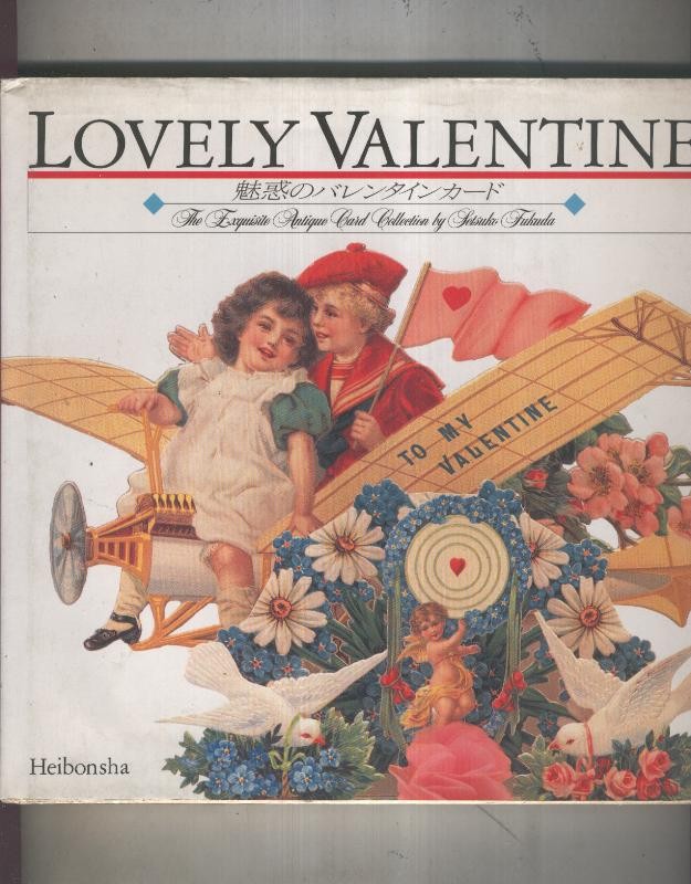 Lovely Valentine, The exquisite Antique Card Collection by Tetsuko Fukuda