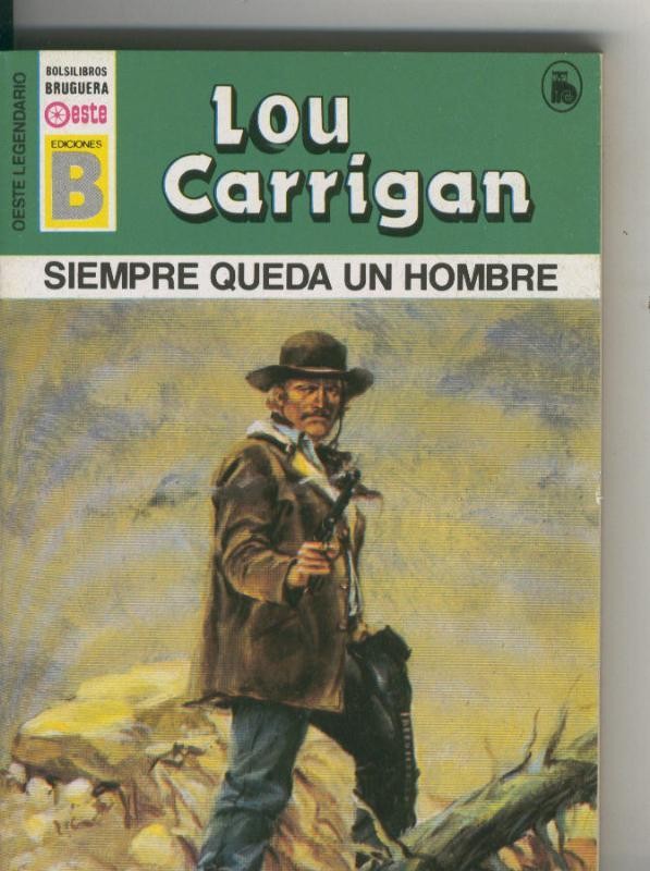 Oeste legendario: Siempre queda un hombre