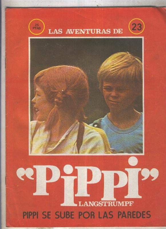 Las aventuras de Pippi Langstgrumpf numero 23: Pippi se sube por las paredes