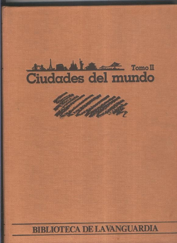 Ciudades del Mundo tomo segundo