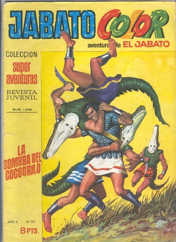 Jabato color primera epoca numero 033: la sombra del cocodrilo