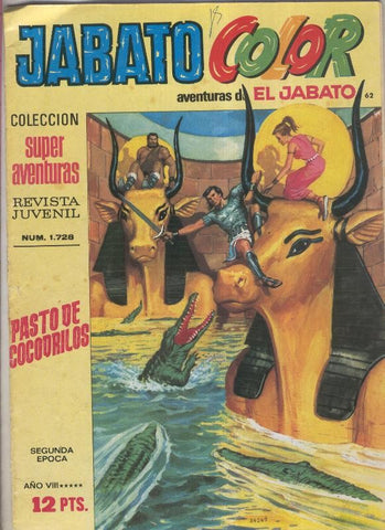 Jabato color segunda epoca numero 062: Pasto de cocodrilos