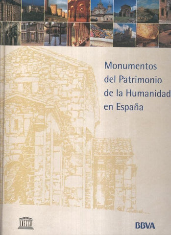 Monumentos del patrimonio de la humanidad en España