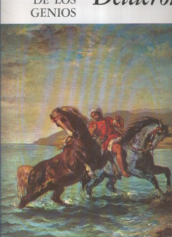 Pinacoteca de los genios numero 22: Eugenio Delacroix