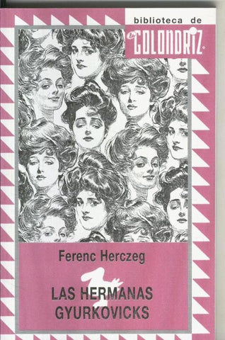 Biblioteca de la Golondriz numero 55: Las hermanas Gyurkovicks