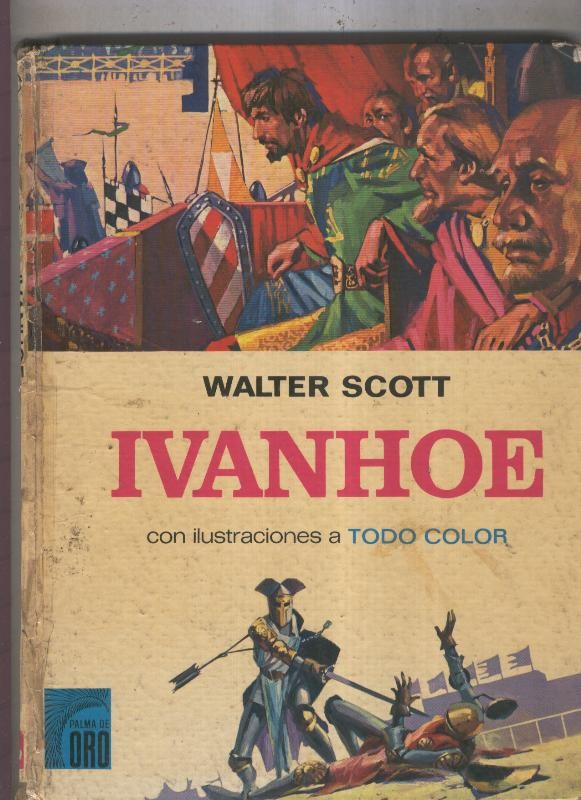 Palma de Oro numero 02: Ivanhoe
