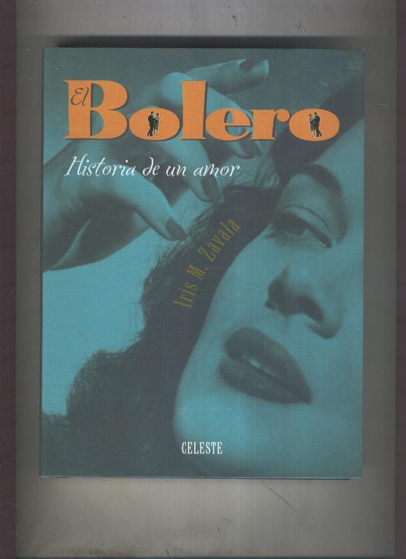 El Bolero, historia de un amor
