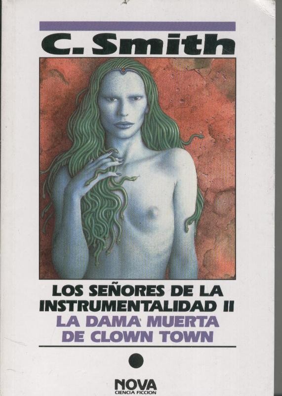Los señores de la instrumentalidad II -La dama muerta De Clown Town