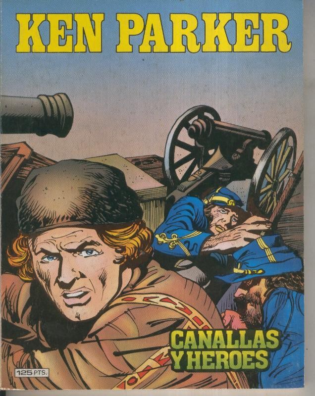 Ken Parker numero 03: Canallas y heroes
