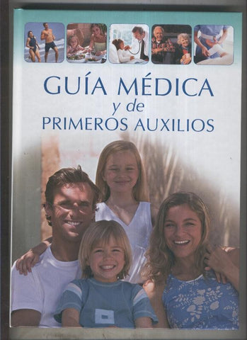 Guia medica y de primeros auxilios