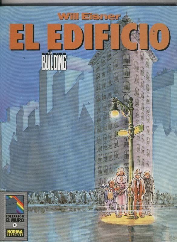 El Muro numero 04: El edificio