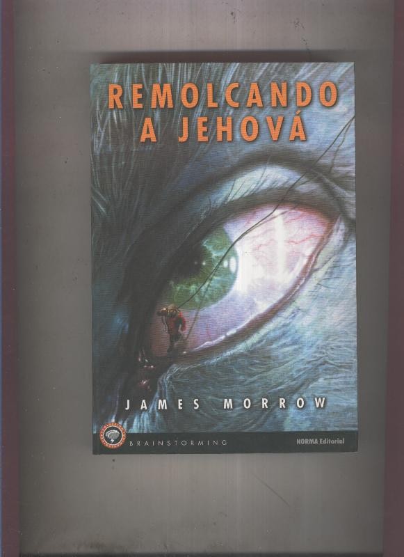 Coleccion Brainstorming numero 08: Remolcando a Jehova