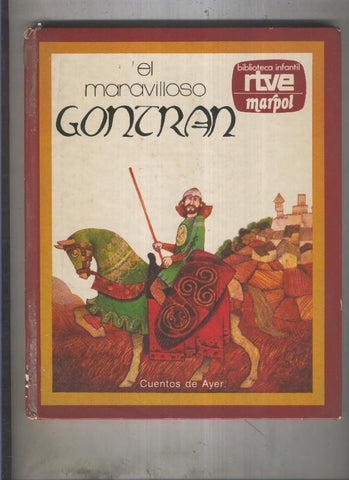 Biblioteca Infantil RTVE Marpol; El maravilloso Gontran