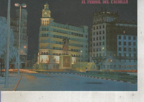 Postal 012400: Plaza de España y monumento a Franco en El Ferrol del Caudillo