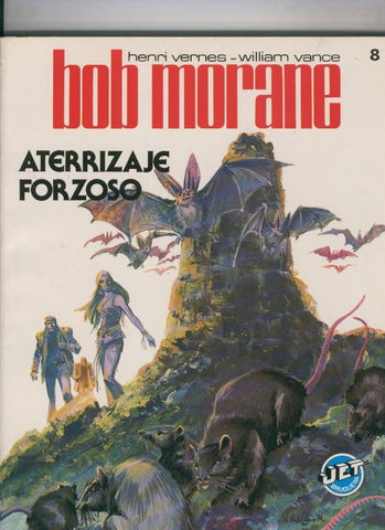 Coleccion Jet numero 08: Bob Morane: Aterrizaje forzoso