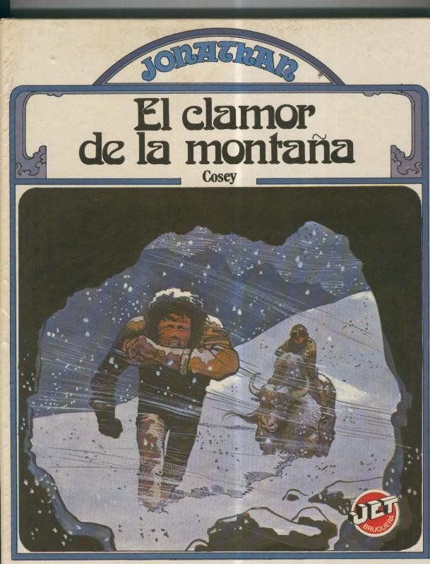 Coleccion Jet numero 17: Jonathan: el clamor de la montañoa