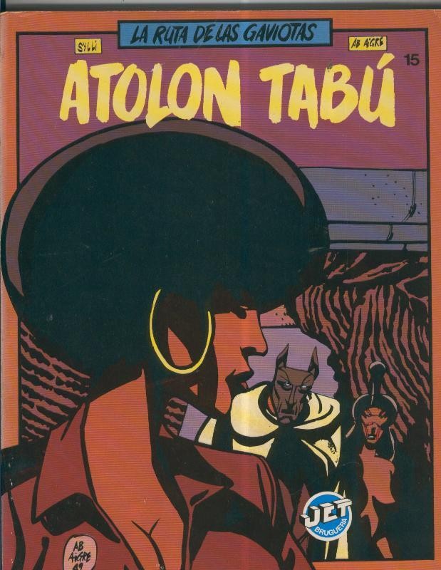 Coleccion Jet numero 15: Atolon Tabu: la ruta de las gaviotas