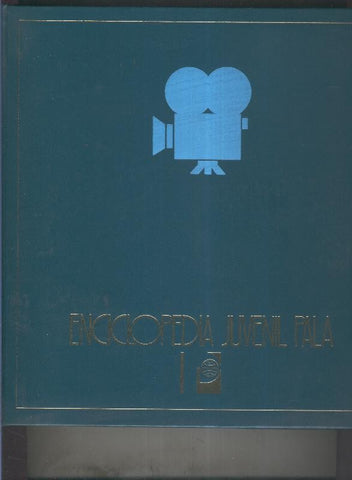 Enciclopedia Juvenil Pala volumen 02: Los secretos del cine