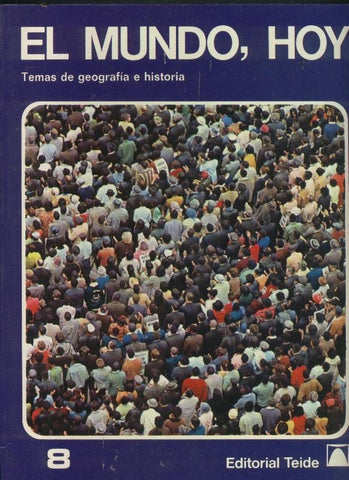 Libros de consulta Teide: El mundo, hoy