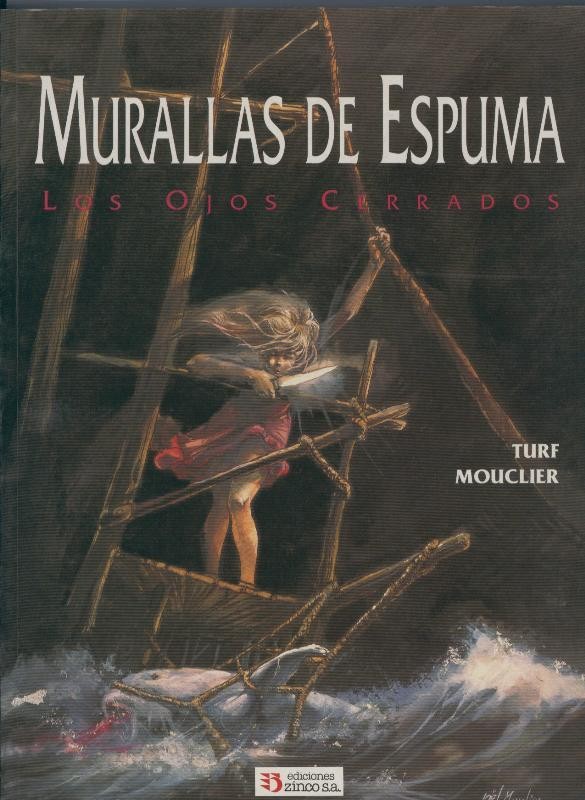 Murallas de Espuma: Los ojos cerrados